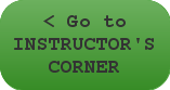 Instructor's Corner Instructor's Corner