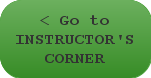 Instructor's Corner Instructor's Corner