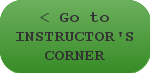 Go to Instructors Corner